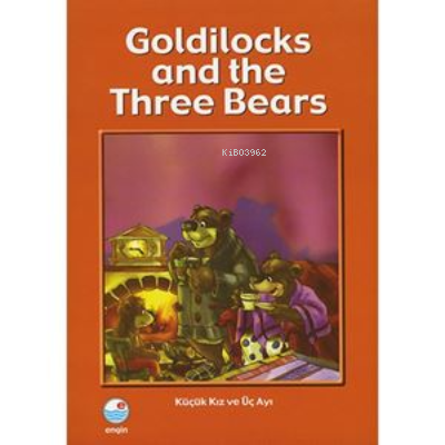 Goldilocks and the Three Bears (CD'siz) | Kolektif | Engin Yayınevi