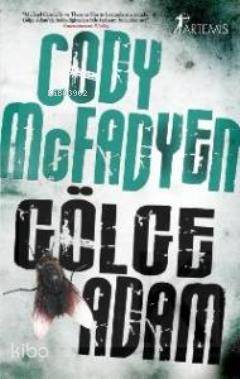 Gölge Adam (Cep Boy) | Cody Mcfadyen | Artemis Yayınları