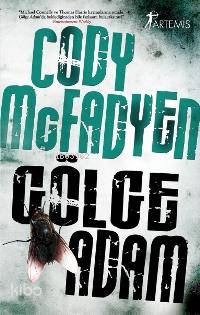 Gölge Adam | Cody Mcfadyen | Artemis Yayınları