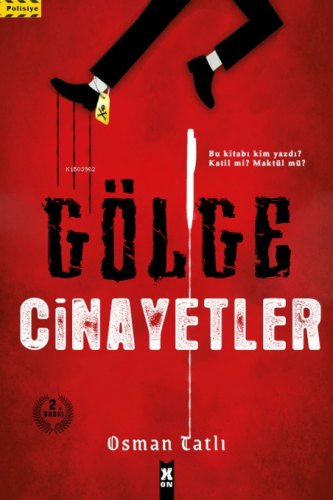 Gölge Cinayetler | Osman Tatlı | X10 Kitap