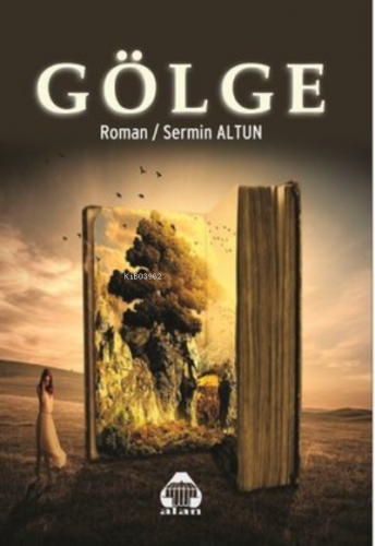 Gölge | Sermin Altun | Alan Yayıncılık