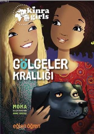 Gölgeler Krallığı - Eğlen Öğren Kinra Girls 8 | Moka | Dstil Tasarım