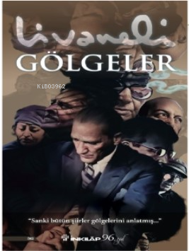 Gölgeler | Zülfü Livaneli | İnkılâp Kitabevi