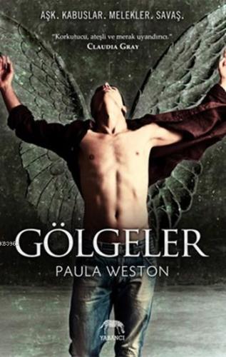 Gölgeler | Paula Weston | Yabancı Yayınları