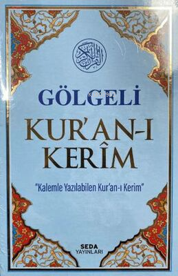 Gölgeli Kur`an-ı Kerim | Kolektif | Seda Yayınları