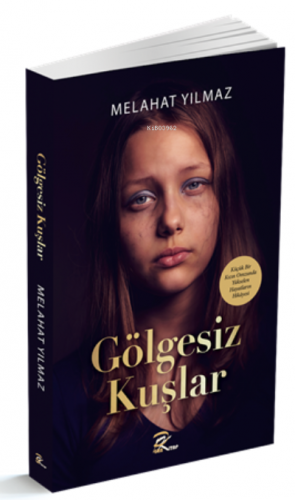 Gölgesiz Kuşlar | Melahat Yılmaz | Pera Kitap Yayınları