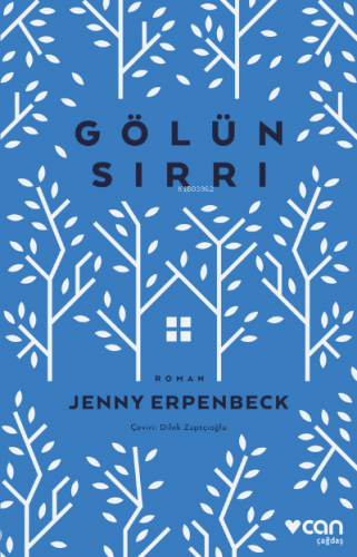 Gölün Sırrı | Jenny Erpenbeck | Can Yayınları