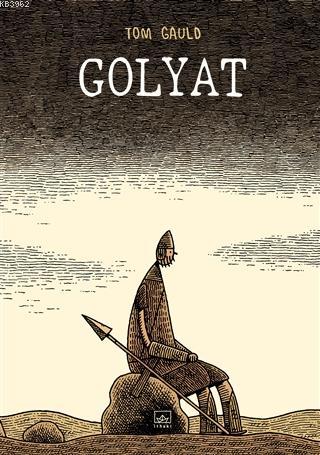 Golyat (Ciltli) | Tom Gauld | İthaki Yayınları