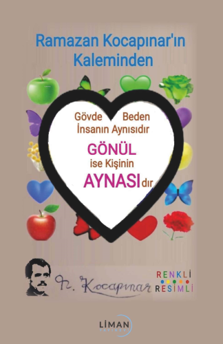 Gönül Aynası | Ramazan Kocapınar | Liman Yayınevi