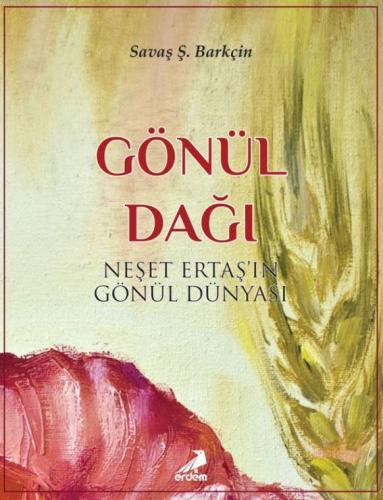 Gönül Dağı | Savaş Ş. Barkçin | Erdem Yayınları