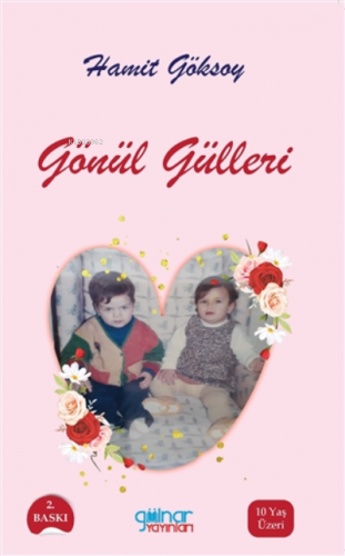 Gönül Gülleri | Hamit Göksoy | Gülnar Yayınları