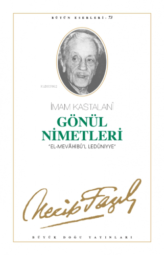 Gönül Nimetleri (Kod:64) | Necip Fazıl Kısakürek | Büyük Doğu Yayınlar