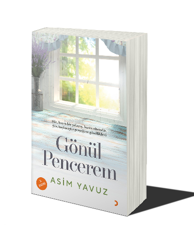 Gönül Pencerem | Asim Yavuz | Cinius Yayınları