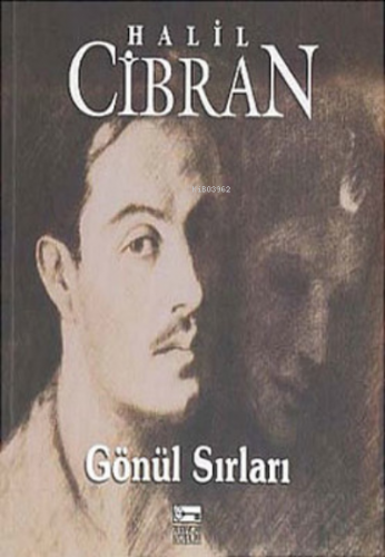 Gönül Sırları | Halil Cibran | Anahtar Kitaplar