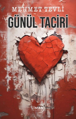 Gönül Taciri | Mehmet Tevli | Liman Yayınevi