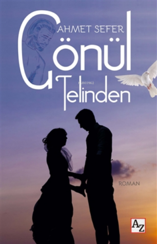 Gönül Telinden | Ahmet Sefer | Az Kitap