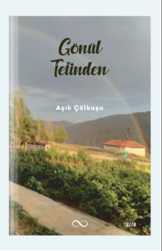 Gönül Telinden | Aşık Çölkuşu | Bengisu Yayınları