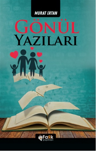 Gönül Yazıları | Murat Ertan | Fark Yayınları