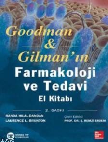 Goodman Gilman'ın Farmakoloji ve Tedavi; El Kitabı | Randa Hilal Danda