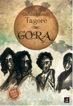 Gora | Rabindranath Tagore | Kapı Yayınları