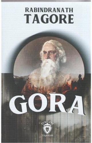 Gora | Rabindranath Tagore | Dorlion Yayınevi