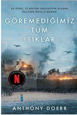 Göremediğimiz Tüm Işıklar | Anthony Doerr | Diyojen Yayıncılık