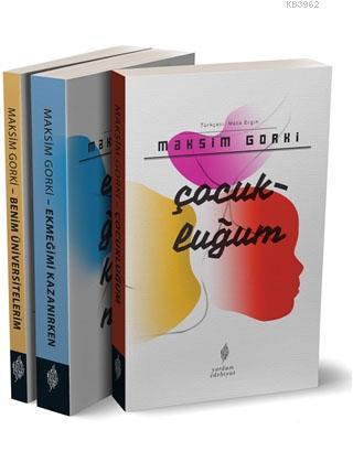 Gorki Otobiyografik Üçleme (3 Kitap Takım) | Maksim Gorki | Yordam Kit