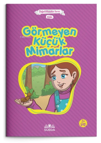 Görmeyen Küçük Mimarlar - Azim (Çanta Boy) | Kolektif | Süedâ Yayıncıl