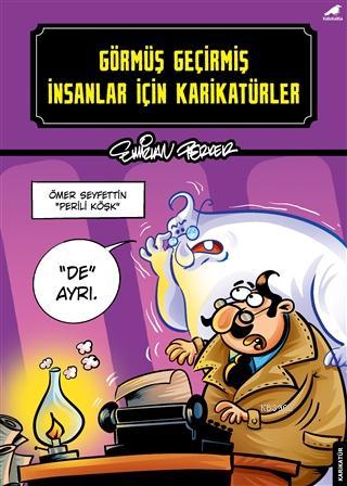 Görmüş Geçirmiş İnsanlar İçin Karikatürler | Emirhan Perker | Kara Kar