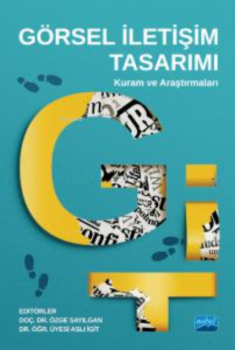 Görsel İletişim Tasarımı : Kuram ve Araştırmaları | Özge Sayılgan | No