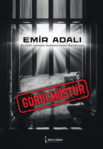 Görülmüştür | Emir Adalı | İkinci Adam Yayınları