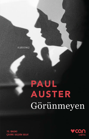 Görünmeyen | Paul Auster | Can Yayınları