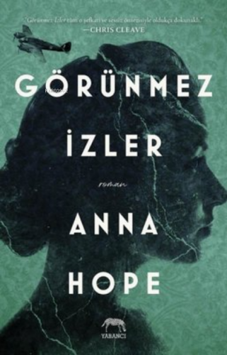 Görünmez İzler | Anna Hope | Yabancı Yayınları