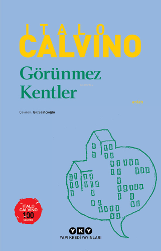 Görünmez Kentler | Italo Calvino | Yapı Kredi Yayınları ( YKY )