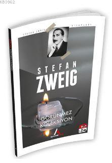 Görünmez Koleksiyon | Stefan Zweig | Aperatif Kitap Yayınları