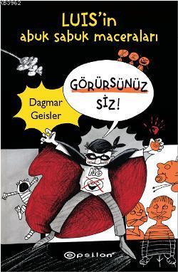 Görürsünüz Siz! | Dagmar Geisler | Epsilon Yayınevi