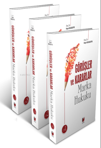 Görüşler ve Kararlar Marka Hukuku (3 Cilt) | Hayri Bozgeyik | Adalet Y