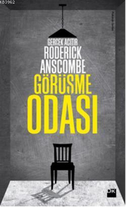 Görüşme Odası | Roderick Anscombe | Doğan Kitap