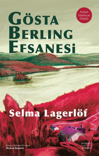 Gösta Berling Efsanesi - Ciltli | Selma Lagerlöf | Everest Yayınları