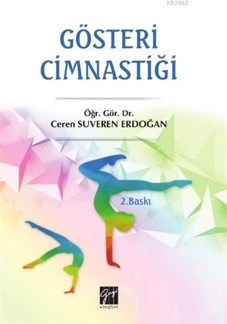 Gösteri Cimnastiği | Ceren Suveren Erdoğan | Gazi Kitabevi