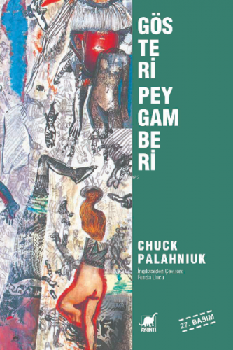 Gösteri Peygamberi | Chuck Palahniuk | Ayrıntı Yayınları