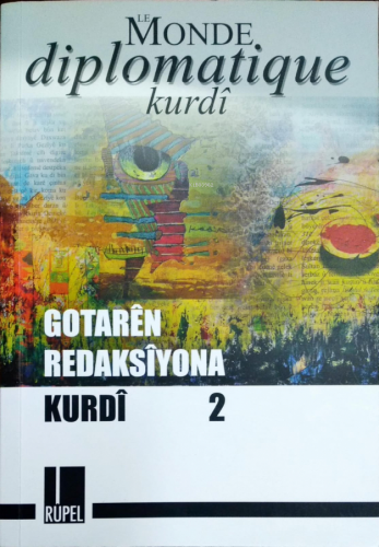 Gotarên Redaksîyona Kurdî 2 | Kolektif | Rupel Yayınevi