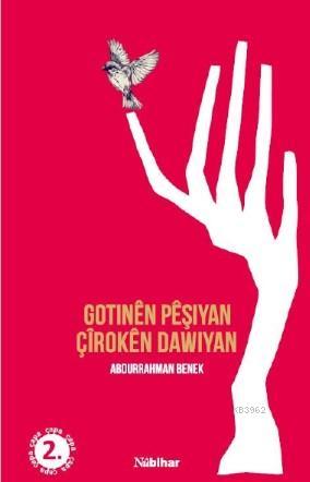 Gotinên Pêşiyan Çîrokên Dawîyan | Abdurrahman Benek | Nubihar Yayınlar