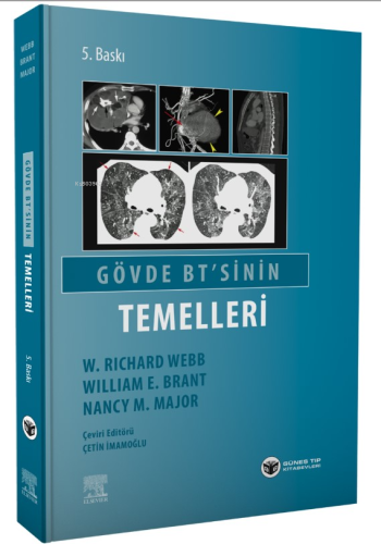 Gövde BT'sinin Temelleri | W. Richard Webb | Güneş Tıp Kitabevi