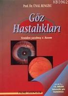 Göz Hastalıkları | Ünal Bengisu | Palme Yayınevi