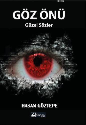 Göz Önü; Güzel Sözler | Hasan Göztepe | Karina Kitap