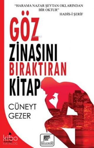 Göz Zinasını Bıraktıran Kitap | Cüneyt Gezer | Gelenek Yayıncılık