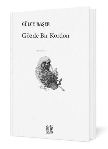 Gözde Bir Kordon | Gülce Başer | Pikaresk Yayınevi