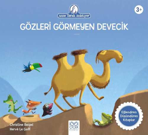 Gözleri Görmeyen Devecik | Christine Beigel | 1001 Çiçek Kitaplar