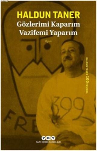 Gözlerimi Kaparım Vazifemi Yaparım | Haldun Taner | Yapı Kredi Yayınla